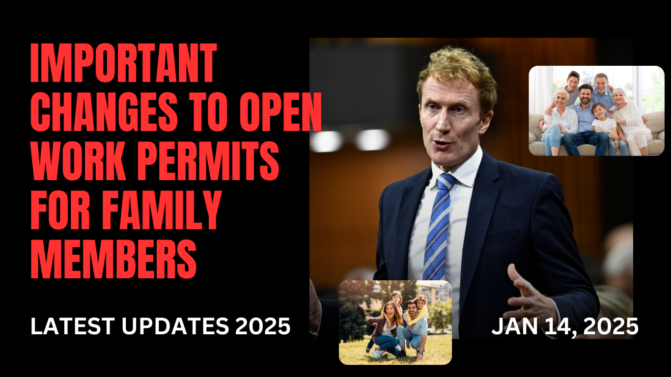 Important Changes to Open Work Permits for Family Members