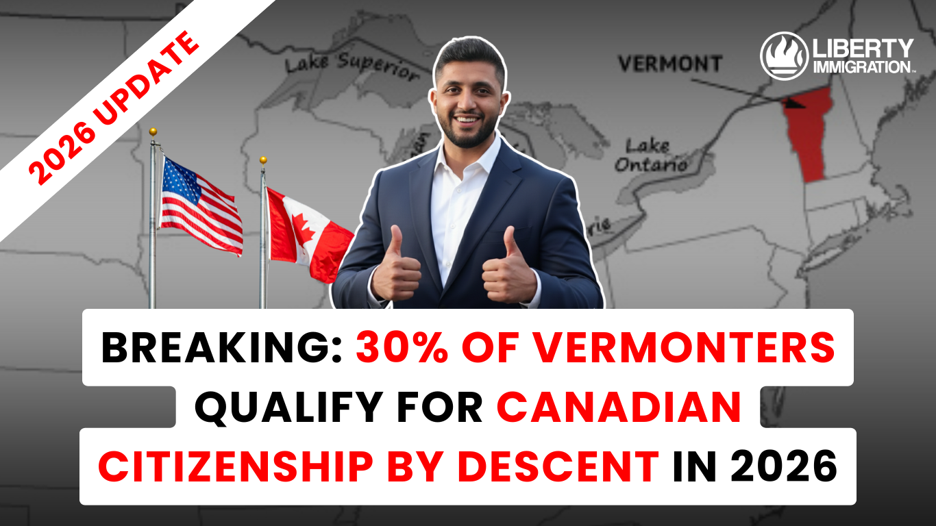 BREAKING 30% of Vermonters Qualify for Canadian Citizenship by Descent in 2026