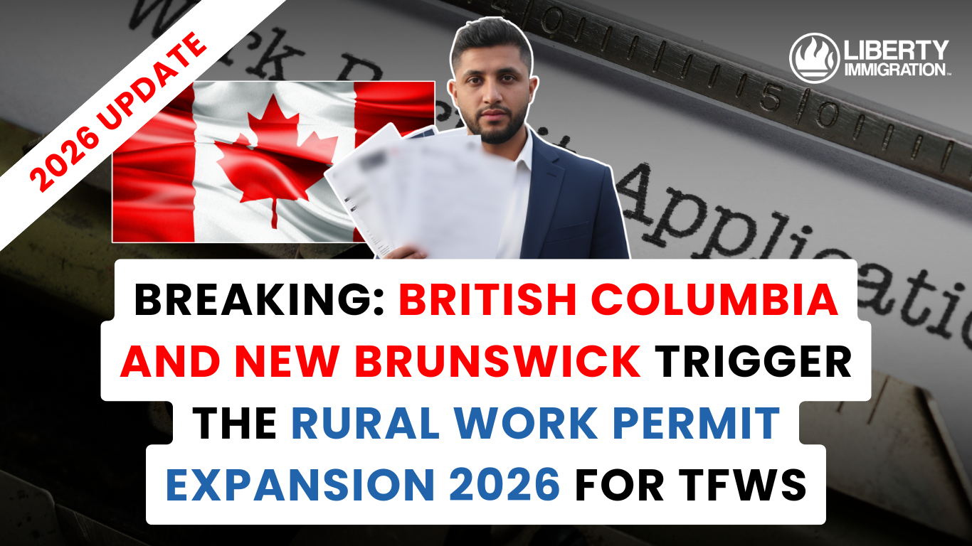 BREAKING British Columbia and New Brunswick Trigger the Rural Work Permit Expansion 2026 for TFWs