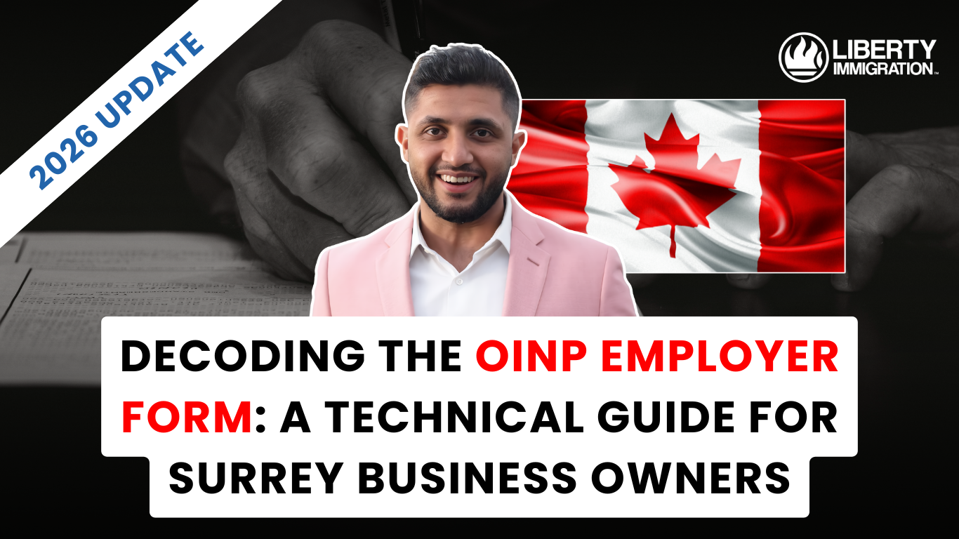 Decoding the OINP Employer Form A Technical Guide for Surrey Business Owners