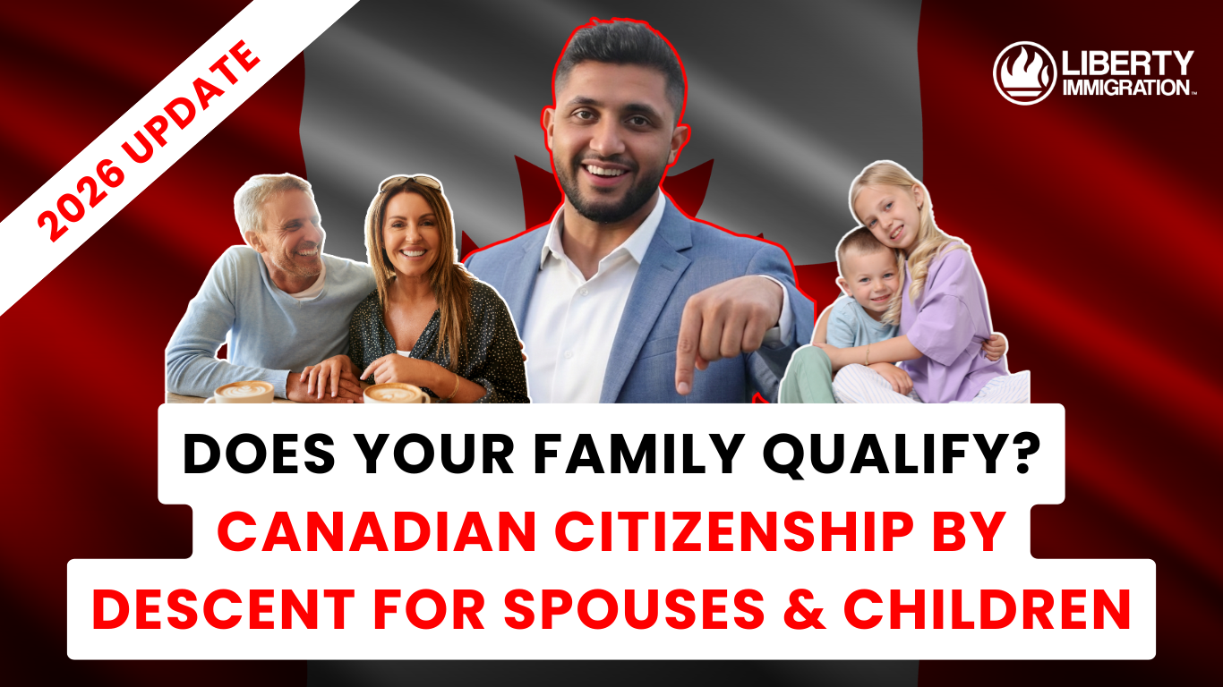 Does Your Family Qualify Canadian Citizenship by Descent for Spouses & Children
