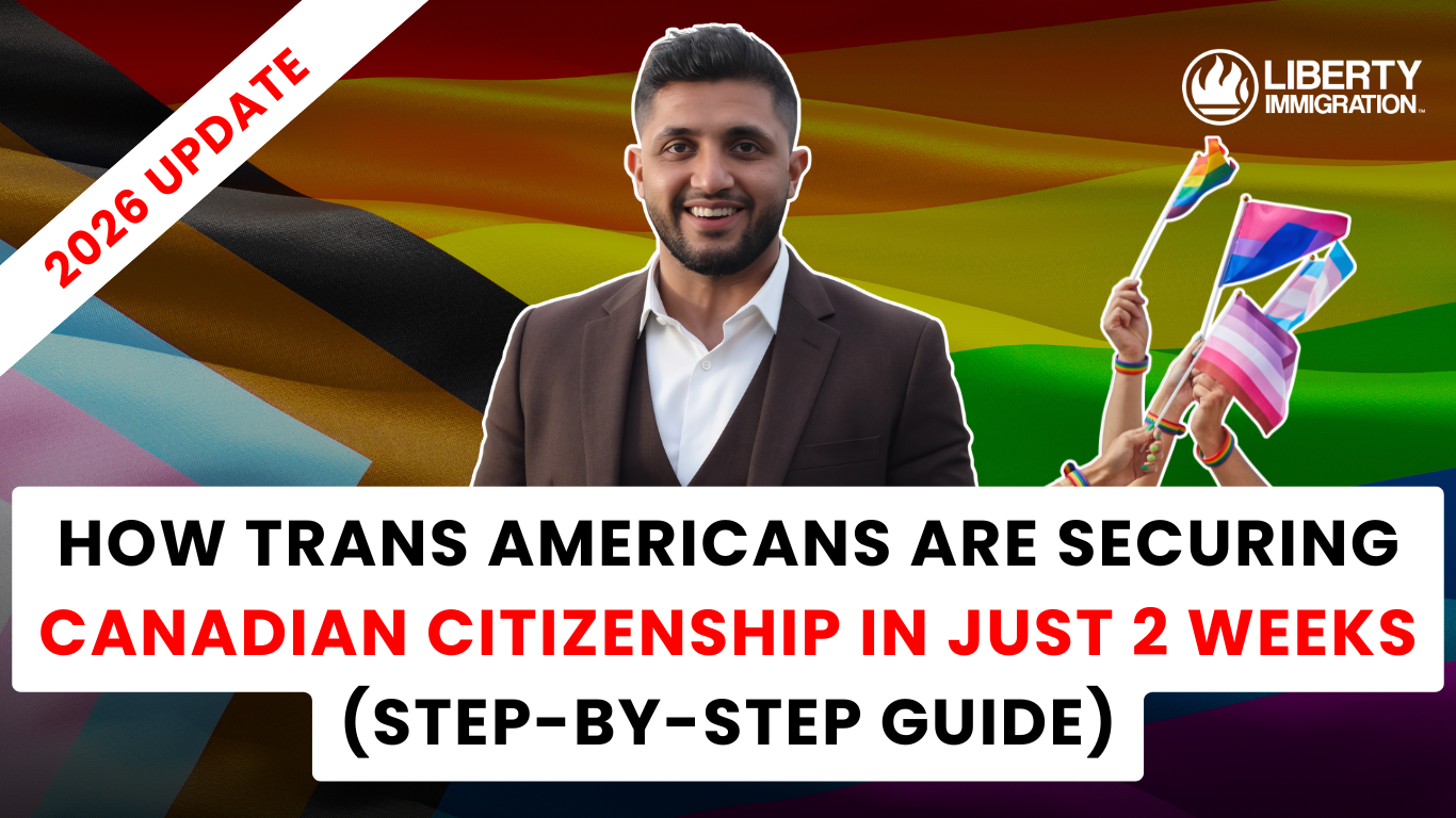 How Trans Americans are Securing Canadian Citizenship in Just 2 Weeks (Step-by-Step Guide)