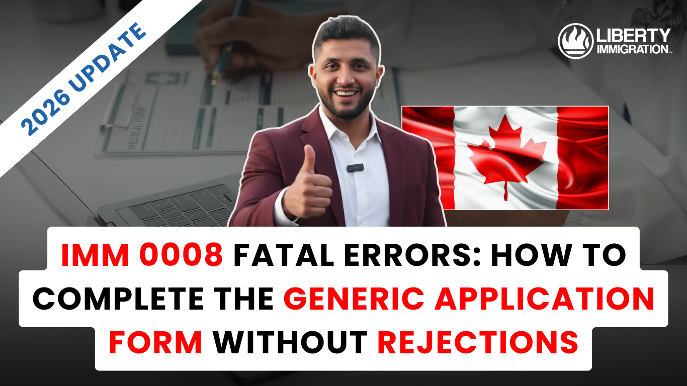 IMM 0008 Fatal Errors How to Complete the Generic Application Form Without Rejections