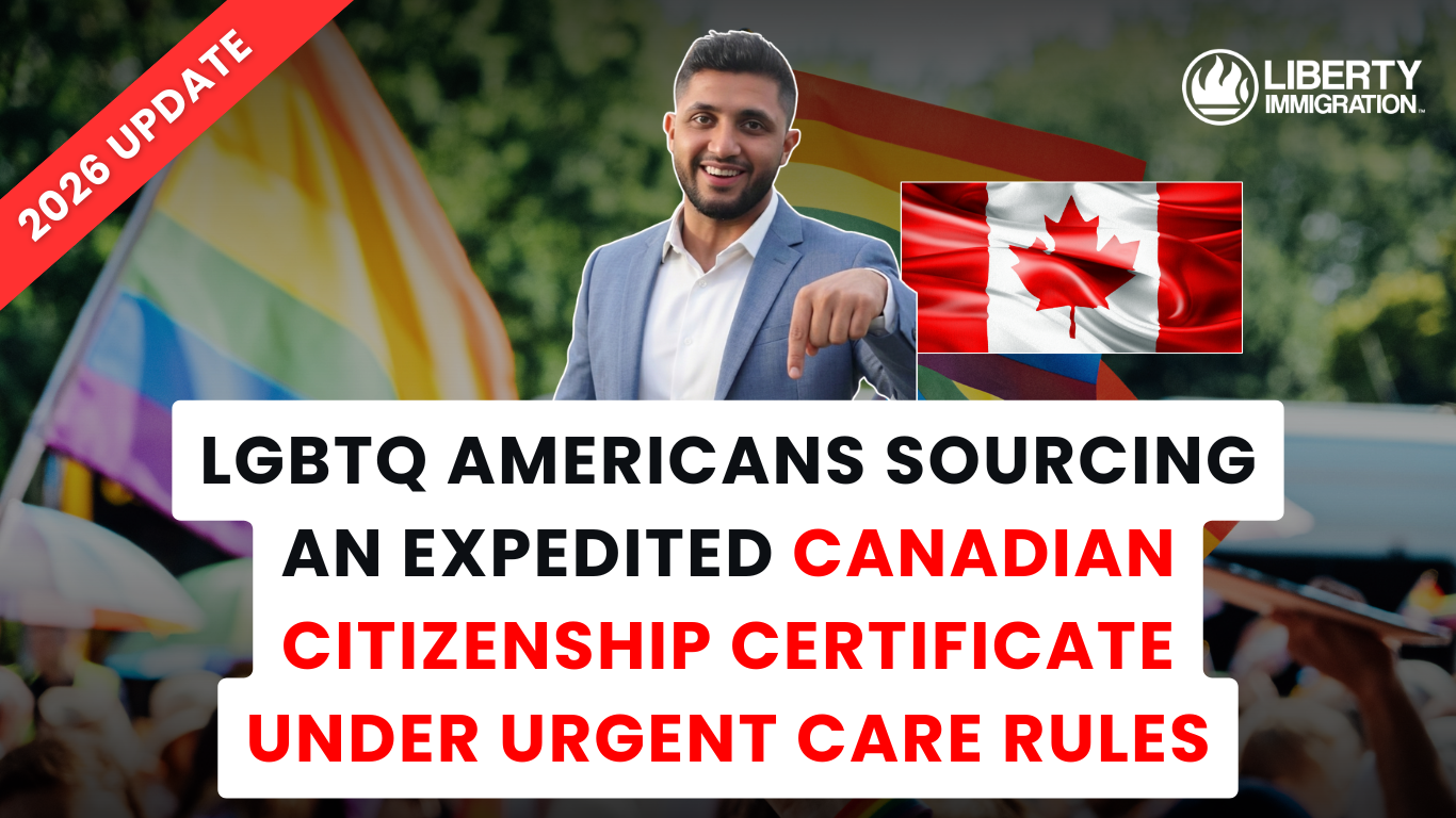 LGBTQ Americans Sourcing an Expedited Canadian Citizenship Certificate Under Urgent Care Rules