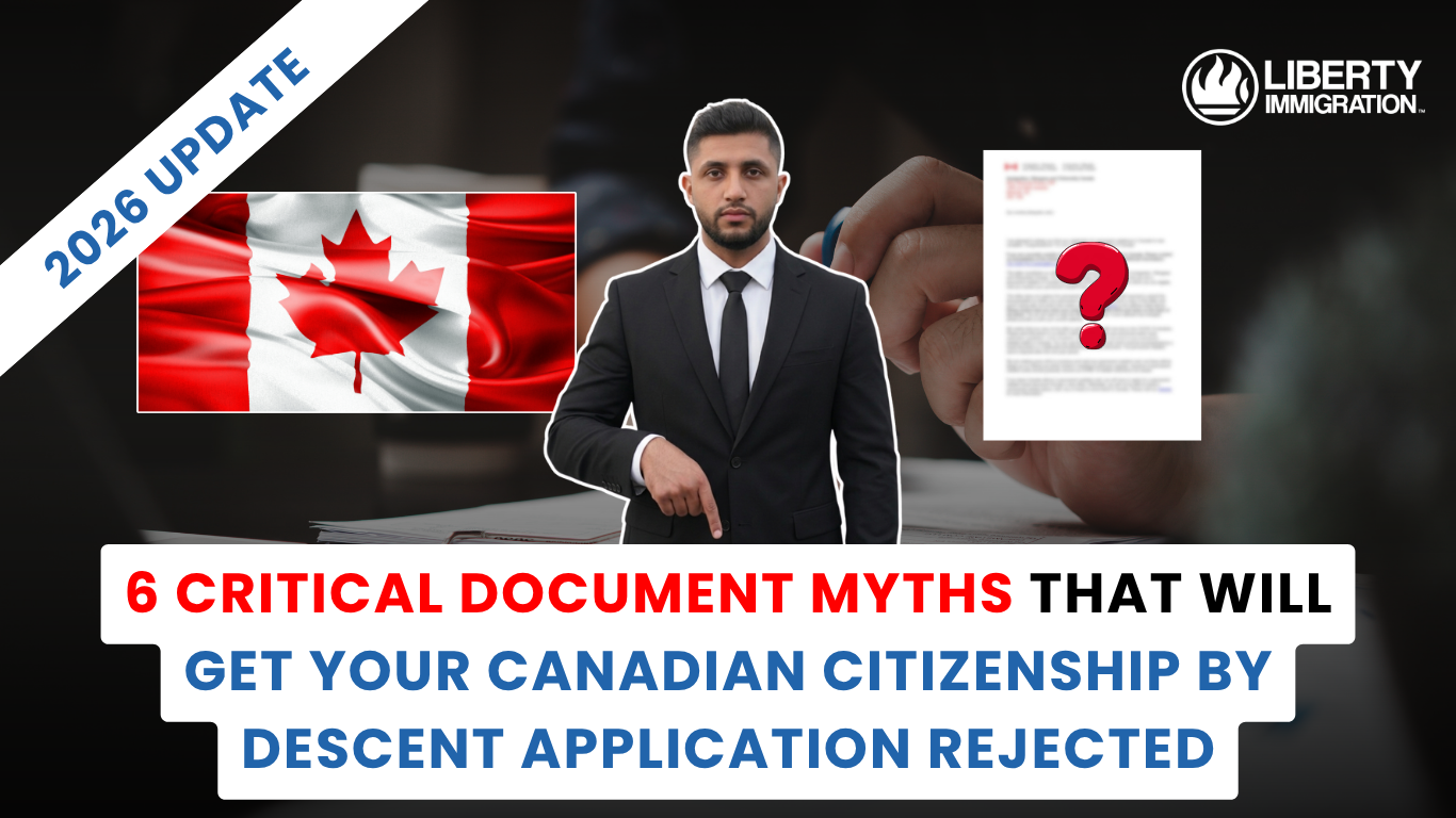 6 Critical Document Myths That Will Get Your Canadian Citizenship by Descent Application Rejected