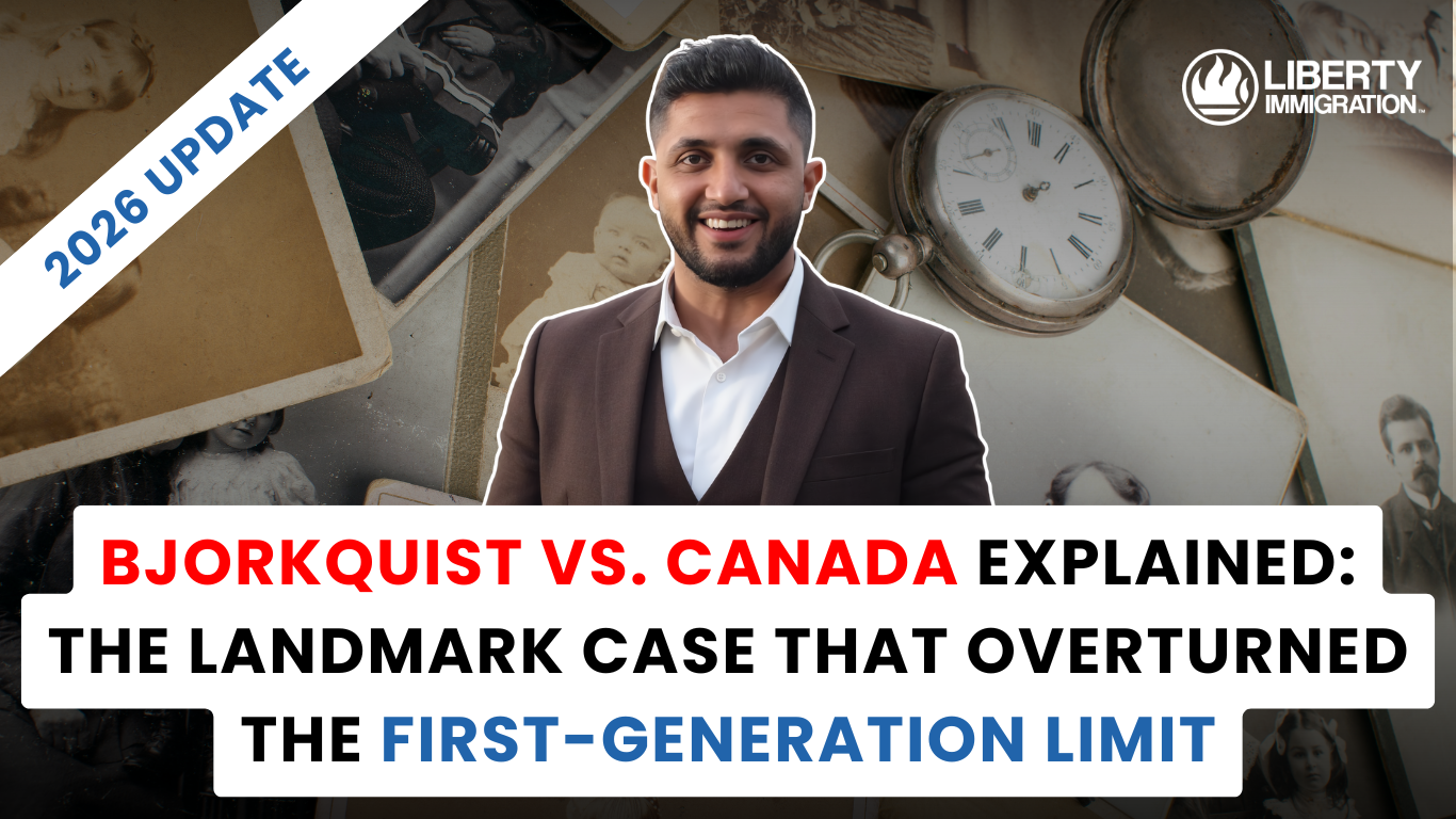 Bjorkquist v. Canada Explained The Landmark Case That Overturned the First-Generation Limit & Everything Else You Need to Know