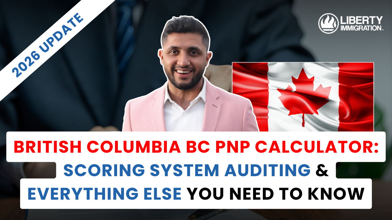 British Columbia BC PNP Calculator Scoring System Auditing & Everything Else You Need to Know