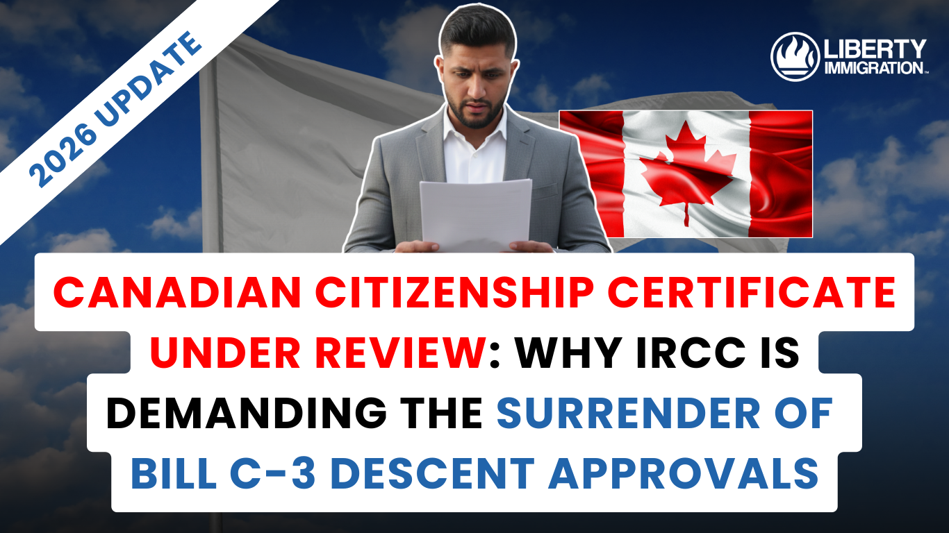 Canadian Citizenship Certificate Under Review Why IRCC is Demanding the Surrender of Bill C-3 Descent Approvals