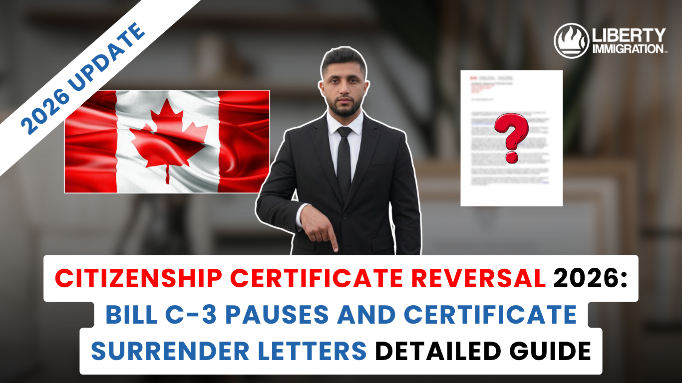 Citizenship Certificate Reversal 2026 Bill C-3 Pauses and Certificate Surrender Letters Detailed Guide