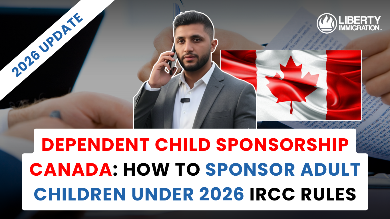 Dependent Child Sponsorship Canada How to Sponsor Adult Children Under 2026 IRCC Rules