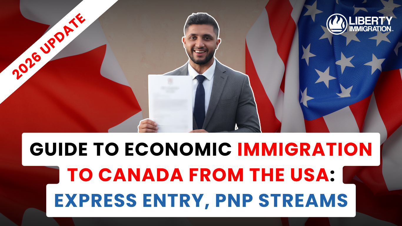 Guide to Economic Immigration to Canada from the USA Express Entry, PNP Streams & Everything Else You Need to Know