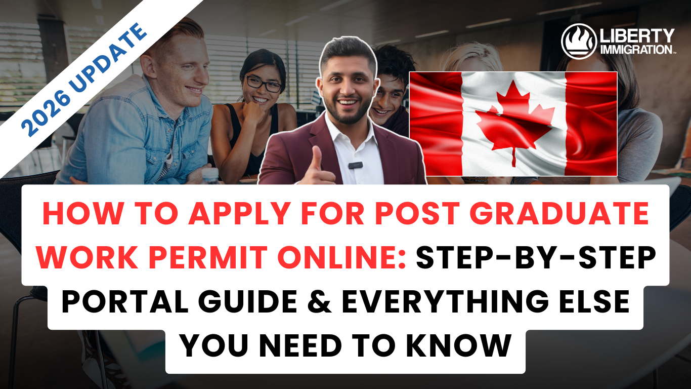 How to Apply for Post Graduate Work Permit Online Step-by-Step Portal Guide & Everything Else You Need to Know