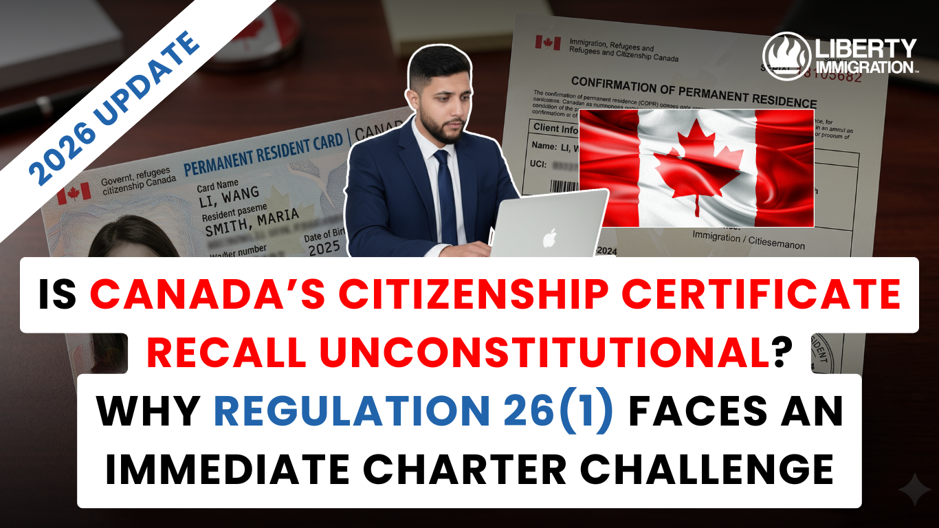 Is Canada’s Citizenship Certificate Recall Unconstitutional Why Regulation 26(1) Faces an Immediate Charter Challenge