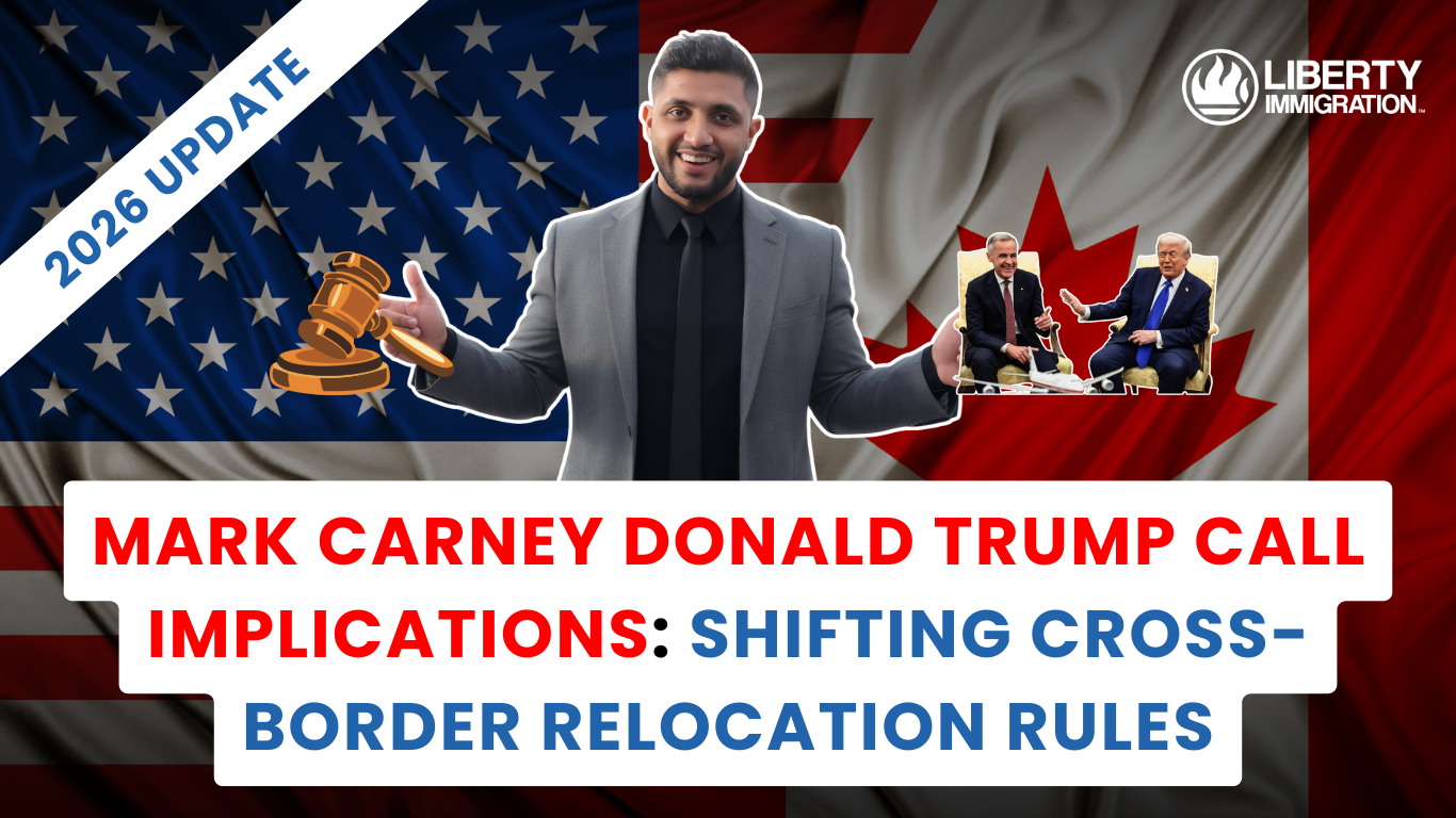 Mark Carney Donald Trump Call Implications Shifting Cross-Border Relocation Rules & Everything Else You Need to Know