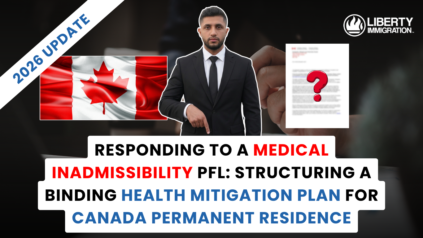 Responding to a Medical Inadmissibility PFL Structuring a Binding Health Mitigation Plan for Canada Permanent Residence