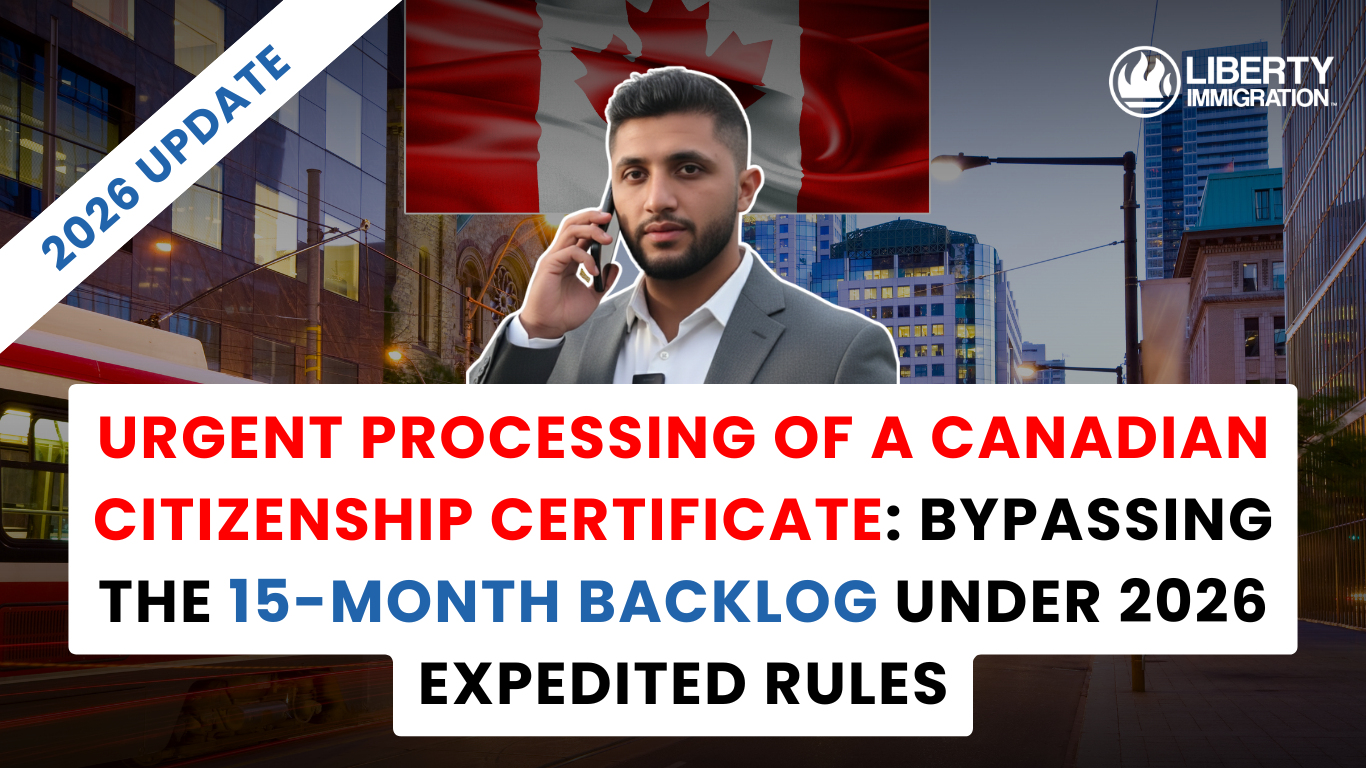 Urgent Processing of a Canadian Citizenship Certificate Bypassing the 15-Month Backlog under 2026 Expedited Rules