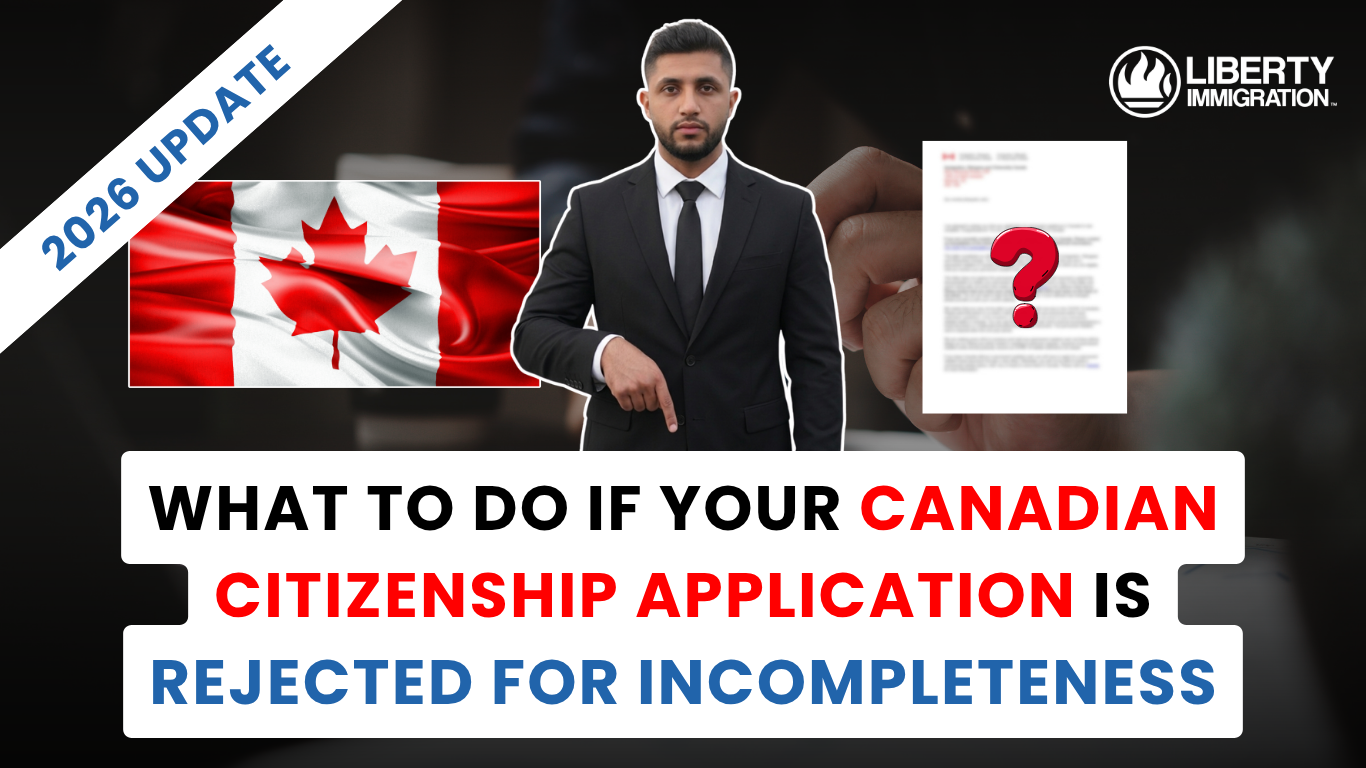 What to Do If Your Canadian Citizenship Application is Rejected for Incompleteness
