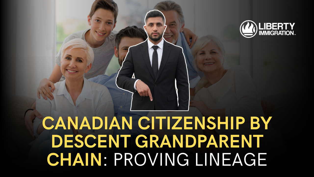 Canadian Citizenship by Descent Grandparent Chain Proving Lineage