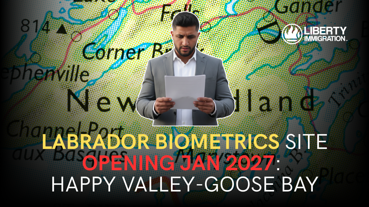 Labrador Biometrics Site Opening Jan 2027 Happy Valley-Goose Bay