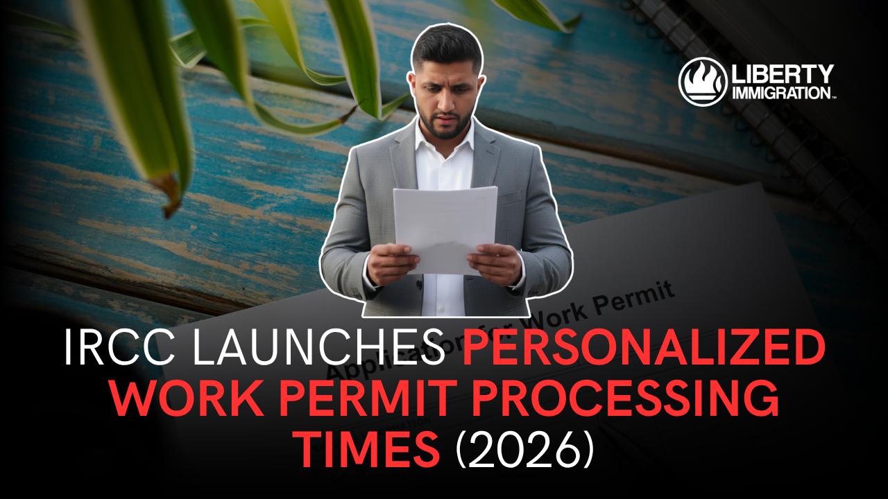 IRCC Launches Personalized Work Permit Processing Times (2026)